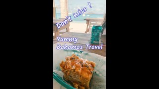 Best Food You Don't Miss in Your Bahamas Travel #shorts