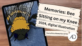 Timelapse: Drawing 'Memories: A Bee Sitting On My Knee' – Digital Art in Procreate 🐝