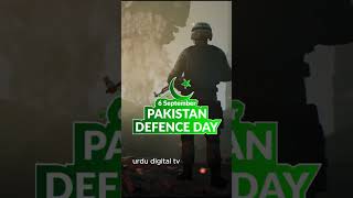 6th September Pakistan Defence Day 2023 #defencedaystatus #Shorts #6september