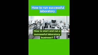 how to run a successful laboratory business #labstatus #hematology #trendingvideo #viralshort