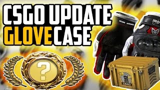 GLOVE CASE! CS:GO Update! ( Skin Showcase / Review & Map Updates)