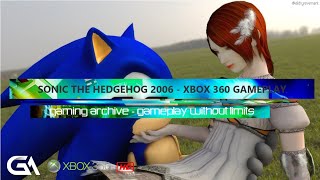 Sonic The Hedgehog 2006 Retro Gameplay by Regan - Over 110 Min / Xbox 360 Gaming / Retro Gaming