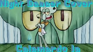 Calamardo - Night Dancer (IA COVER)