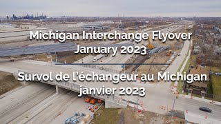 Michigan Interchange Flyover - January 2023 | Survol de l’échangeur au Michigan - janvier 2023