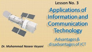 Application of Information and communication Technology. Advantages and disadvantages of ICT