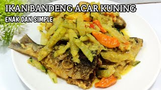 RESEP BANDENG BUMBU ACAR KUNING || ENAK BANGET❗