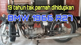 Motor BMW 1966 R27//13 tahun tak dihidupkan