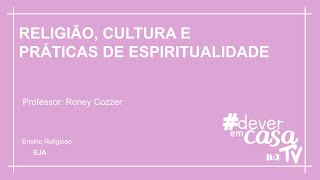 Religião, Cultura e Práticas de Espiritualidade