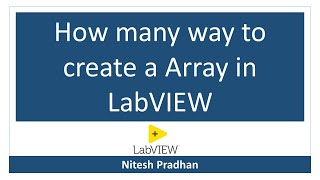 How many way to create a array in LabVIEW