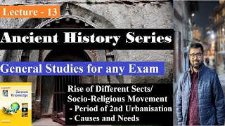 Socio-Religious Movement in Ancient India | Rise & Causes of different Sects | Lucent GK History