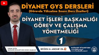 Diyanet GYS - Diyanet İşleri Başkanlığı Görev ve Çalışma Yönetmeliği (Özet - 1)