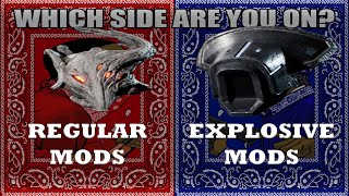 MOD WARS | EXPLOSIVE vs REGULAR Mods Comparison