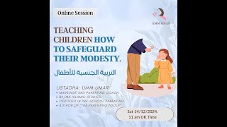 Teach your children how to safeguard their modesty (stay safe from sick adults)