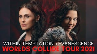 WORLDS COLLIDE TOUR  2021 UPDATE - WITHIN TEMPTATION