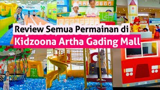 Review Playground Kidzoona Mall Artha Gading