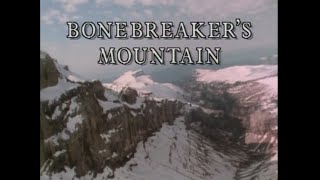 Bonebreakers Mountain (1988)