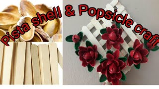 Beautiful Wall Hanging with Pista shell & Popsicle || Pista shell Craft