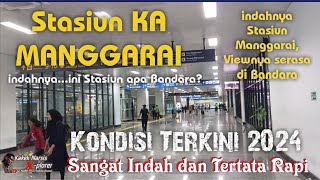 STASIUN TRANSIT MANGGARAI||√ Sangat indah serasa lg di Bandara