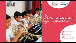 Recital de Navidad del Núcleo Huánuco de Sinfonía por el Perú