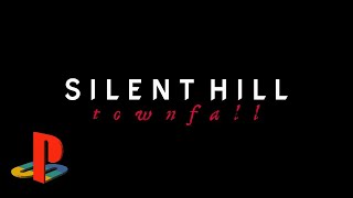 SILENT HILL Townfall  PS1 Trailer Demake