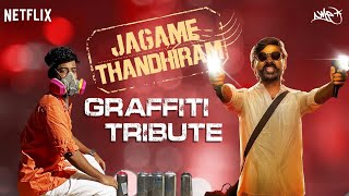 Graffiti Tribute to Dhanush | NME Graffiti | Jagame Thandhiram | Netflix India