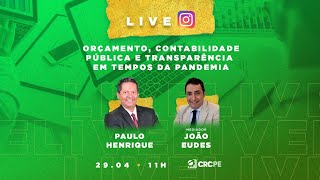 Live CRCPE | Orçamento, Contabilidade Pública e Transparência em tempos de pandemia