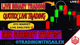 LIVE 🔴-Quotex Binary Trading Live | How to Win Every Trade On Quotex |Trading With Sailen is live!