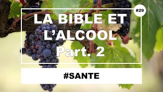 FAUX ARGUMENTS pour justifier l'usage de l'alcool : Noces de Cana, Saint cène et Paul à Timothée