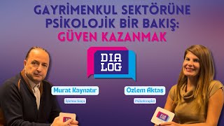 Güven Kazanmak | Gelişimin Rengi Dialogları #gayrimenkul #psikoloji #danışmanlık