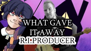 What Gave It Away [R.I.P] Band Cover