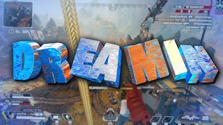 Dreaming About You - Apex Legends Montage