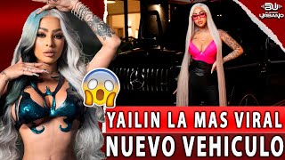 YAILIN LA MAS VIRAL "SORPRENDE" CON VEHICULO DEL AÑO ¿QUIÉN LE REGALÓ LA MERCEDES?