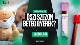 Gyermekek egészsége ősszel + labor lista