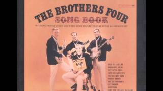 THE BROTHERS FOUR-The Driller's Song.wmv