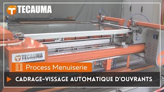 Cadrage-vissage automatique d'ouvrants