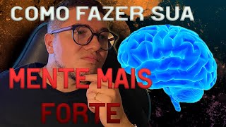 Como fazer sua mente mais forte Live 23 de 365