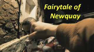 Fairytale of Newquay