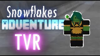 Snowflakes Adventure | The Vast Realm