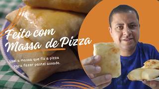 RECEITA DE PASTEL ASSADO COM MASSA QUE SOBROU DA PIZZA 🍕😋