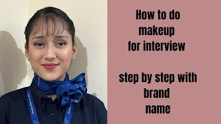 How to do makeup for interview | cabin crew