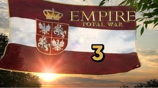 WAR & PEACE! Empire Total War: Darthmod - Poland-Lithuania Campaign #3