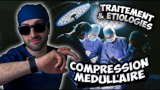 COMPRESSION MÉDULLAIRE et QUEUE DE CHEVAL 🐴 (ECN)