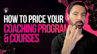 How to Price Your Coaching Programs & Digital Courses