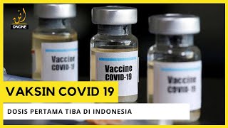 LIVE : VAKSIN COVID-19 TIBA DI INDONESIA