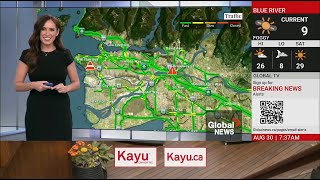 Erin Ubels - Global BC - Traffic Report - Friday, August 30, 2024.