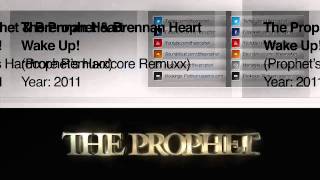 The Prophet & Brennan Heart - Wake Up (Prophet's Hardcore Remuxx) (Full) (HQ + HD Preview)