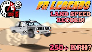 FR LEGENDS / SETTING THE LAND SPEED RECORD! (feat @triple._.1)