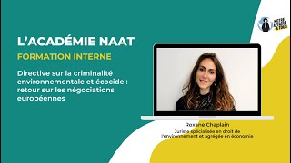 Académie NAAT  - Directive sur la criminalité environnementale et écocide par Roxane Chaplain