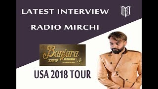 Latest Interview (Radio Mirchi) USA Tour 2018