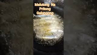 PRITONG GALUNGONG#lutong PINOY#BUHAY PROBINSYA #chef@ady4502